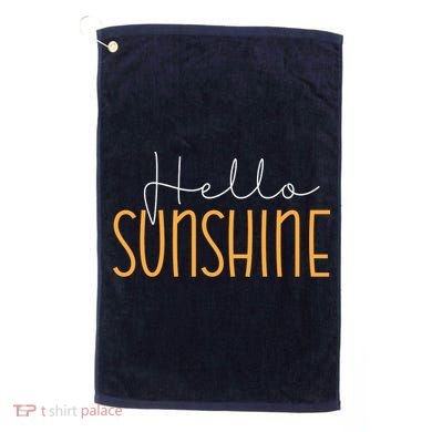 Hello Sunshine Cute Gift Golf Towel