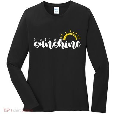 Hello Sunshine Cute Gift Women's Long Sleeve Shirt