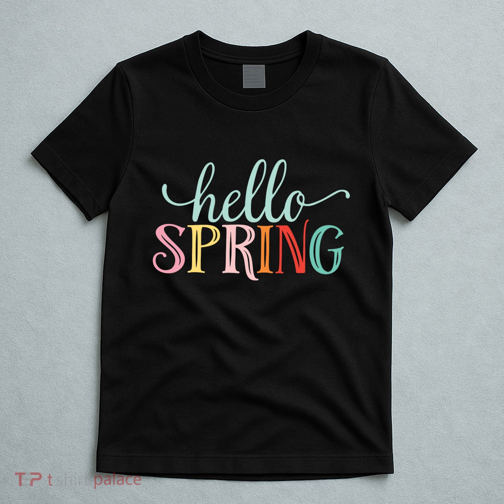 Hello Spring Colorful T-Shirt