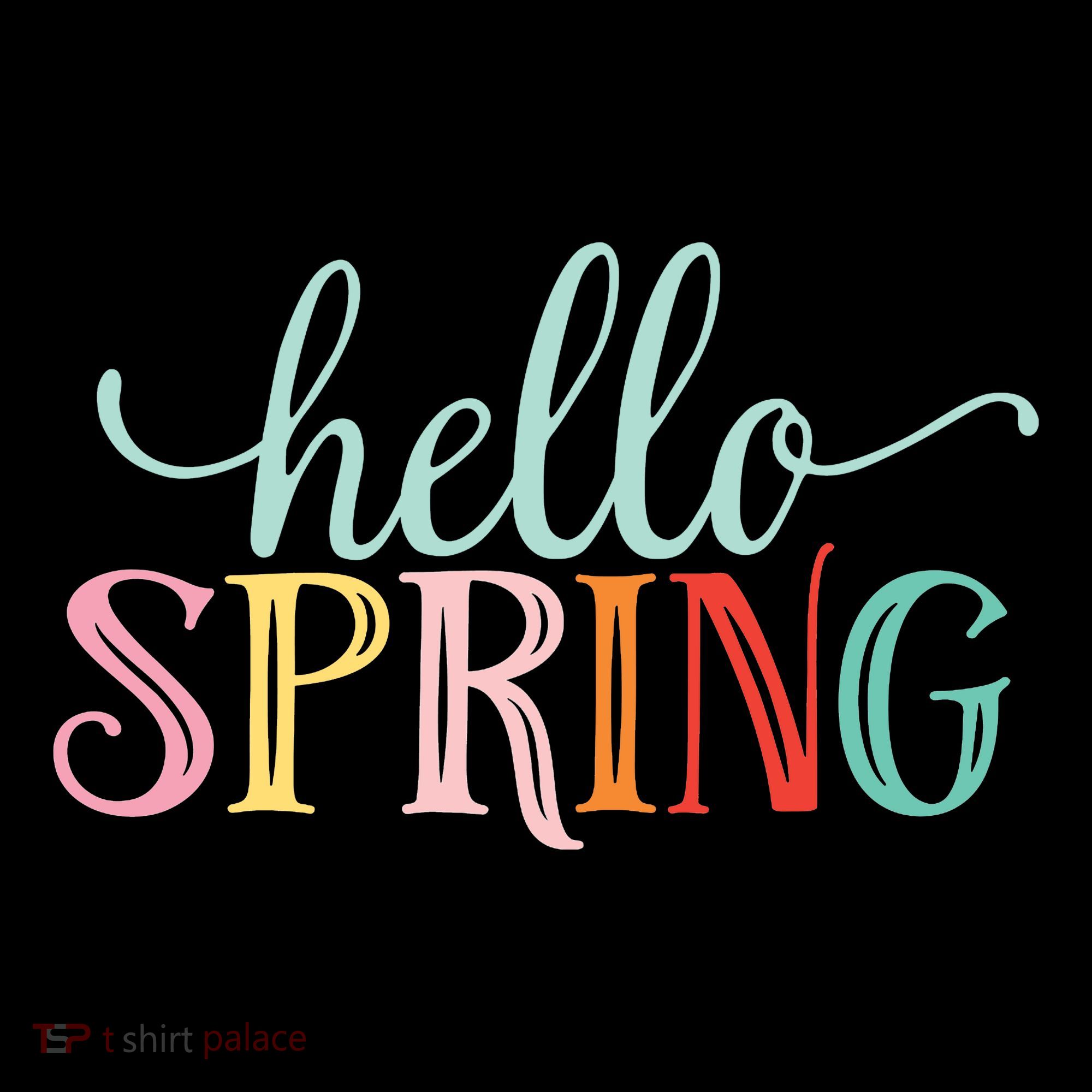 Hello Spring Colorful T-Shirt