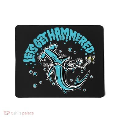 Hammerhead Shark Drinking Pun Let's Get Hammered Party Mousepad