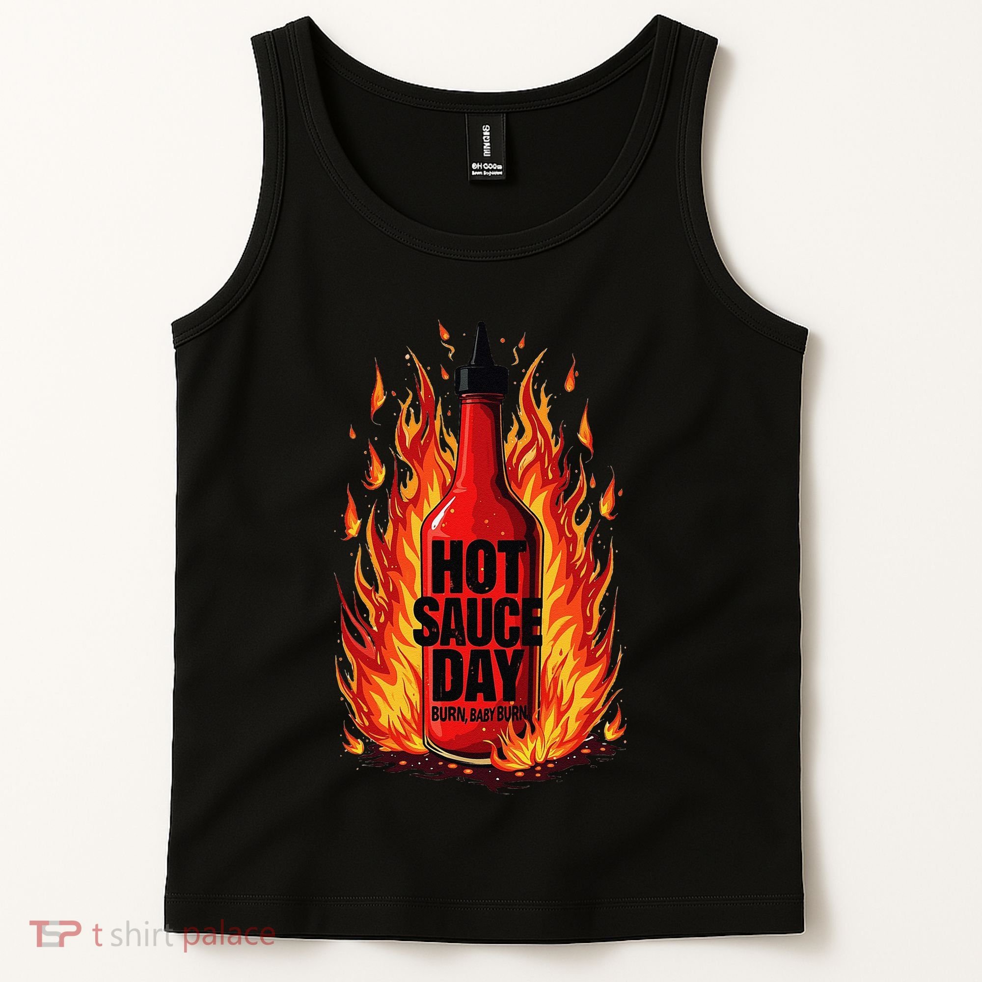 Hot Sauce Day Burn Baby Burn Passionate Fire Tank Top