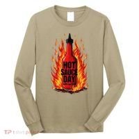 Hot Sauce Day Burn Baby Burn Passionate Fire Long Sleeve Shirt thumb 0