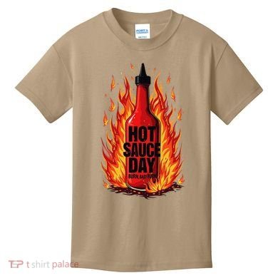 Hot Sauce Day Burn Baby Burn Passionate Fire Kids T-Shirt