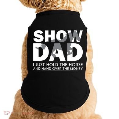 Horse Show Dad Father's Day Doggie Tank