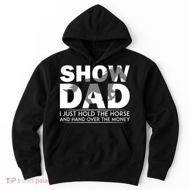Horse Show Dad Father's Day Hoodie