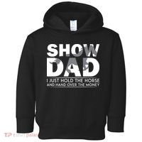 Horse Show Dad Father's Day Toddler Hoodie thumb 0