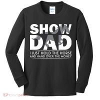Horse Show Dad Father's Day Kids Long Sleeve Shirt thumb 0