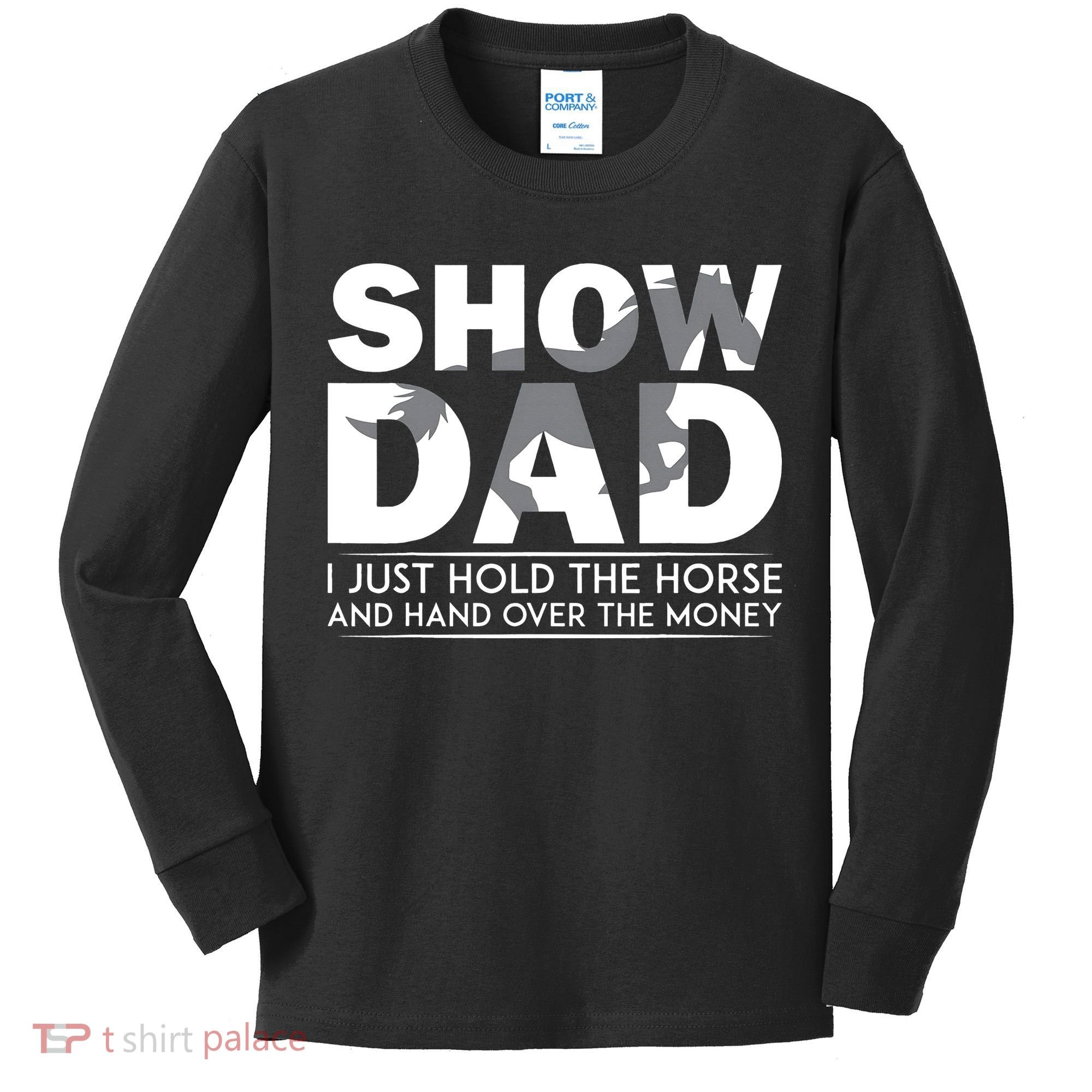 Horse Show Dad Father's Day Kids Long Sleeve Shirt
