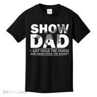 Horse Show Dad Father's Day Kids T-Shirt thumb 0