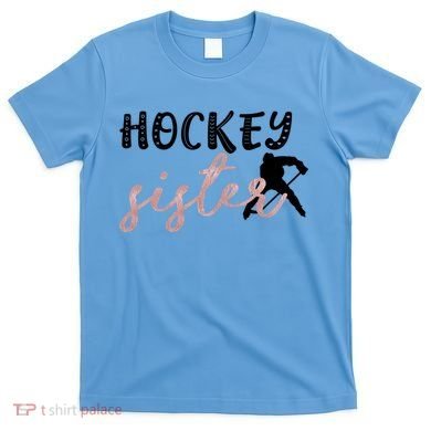 Hockey Sister Design Player Silhouette Gift T-Shirt