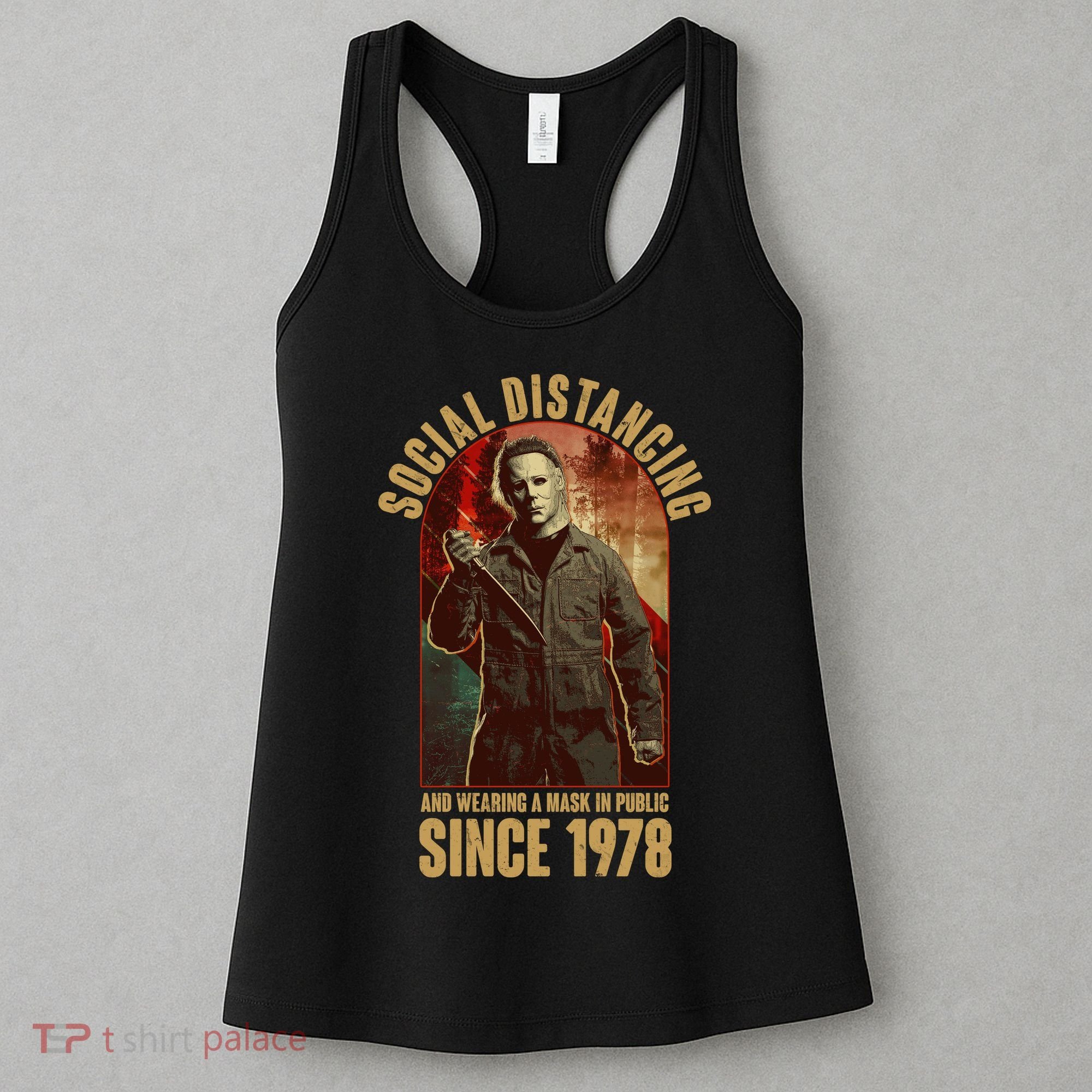 Halloween Social Distancing And Wearing A Mask Since 1978 Women's Tank Top