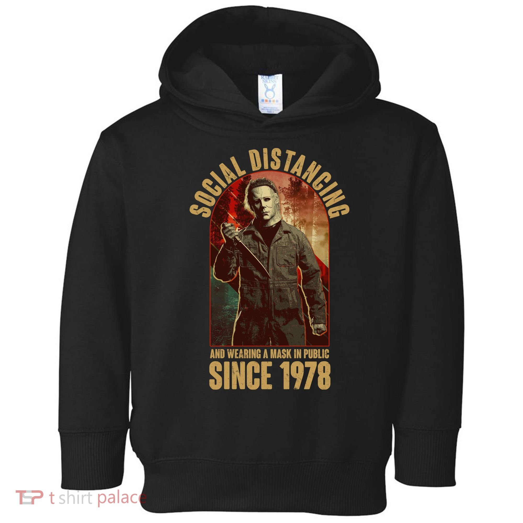 Halloween Social Distancing And Wearing A Mask Since 1978 Toddler Hoodie