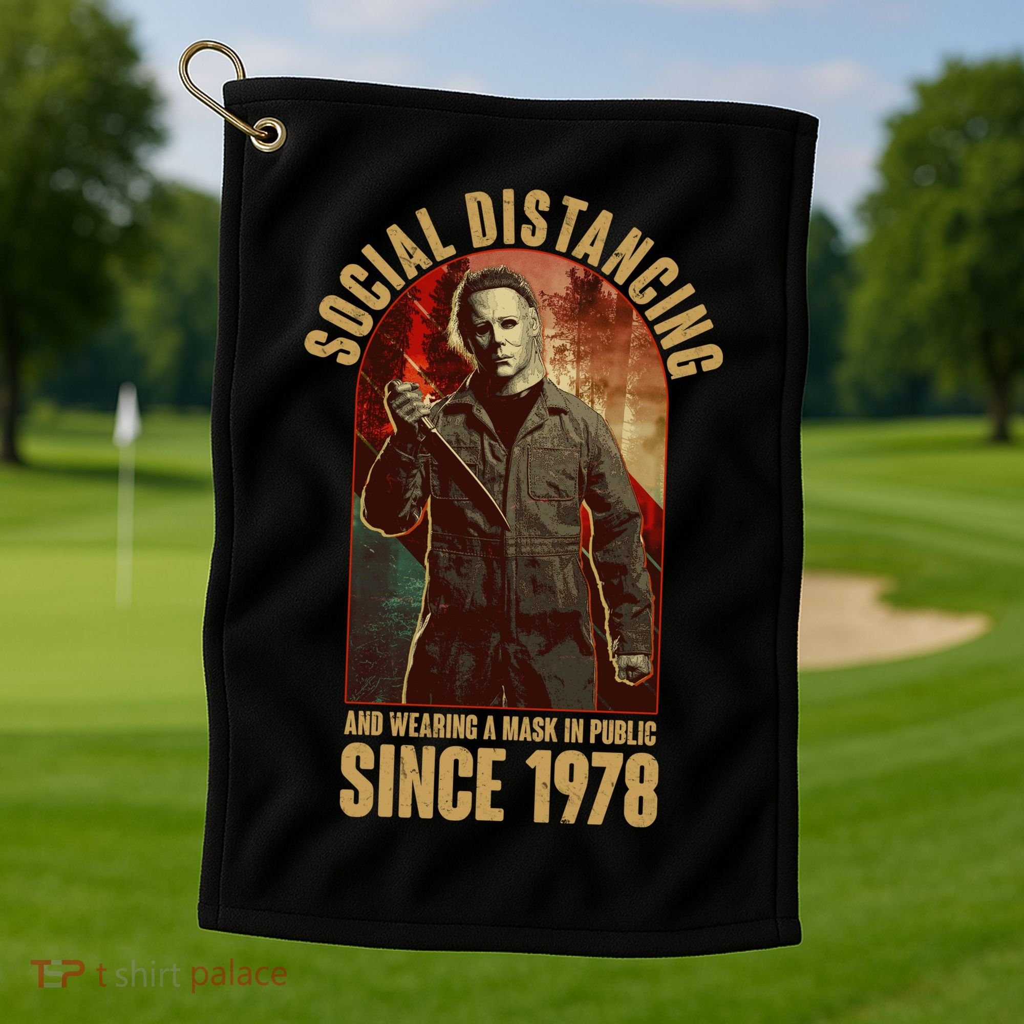 Halloween Social Distancing And Wearing A Mask Since 1978 Golf Towel