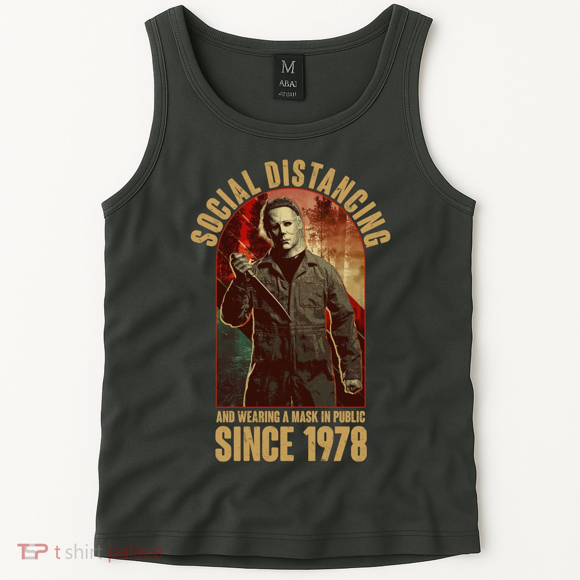 Halloween Social Distancing And Wearing A Mask Since 1978 Tank Top