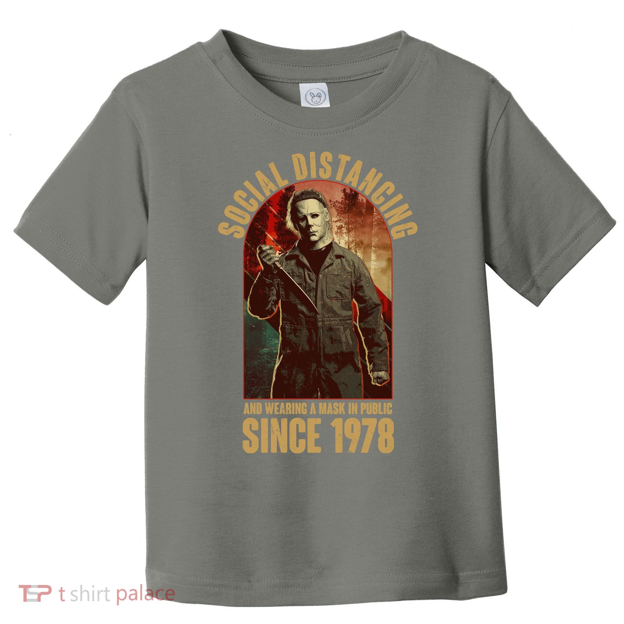 Halloween Social Distancing And Wearing A Mask Since 1978 Toddler T-Shirt