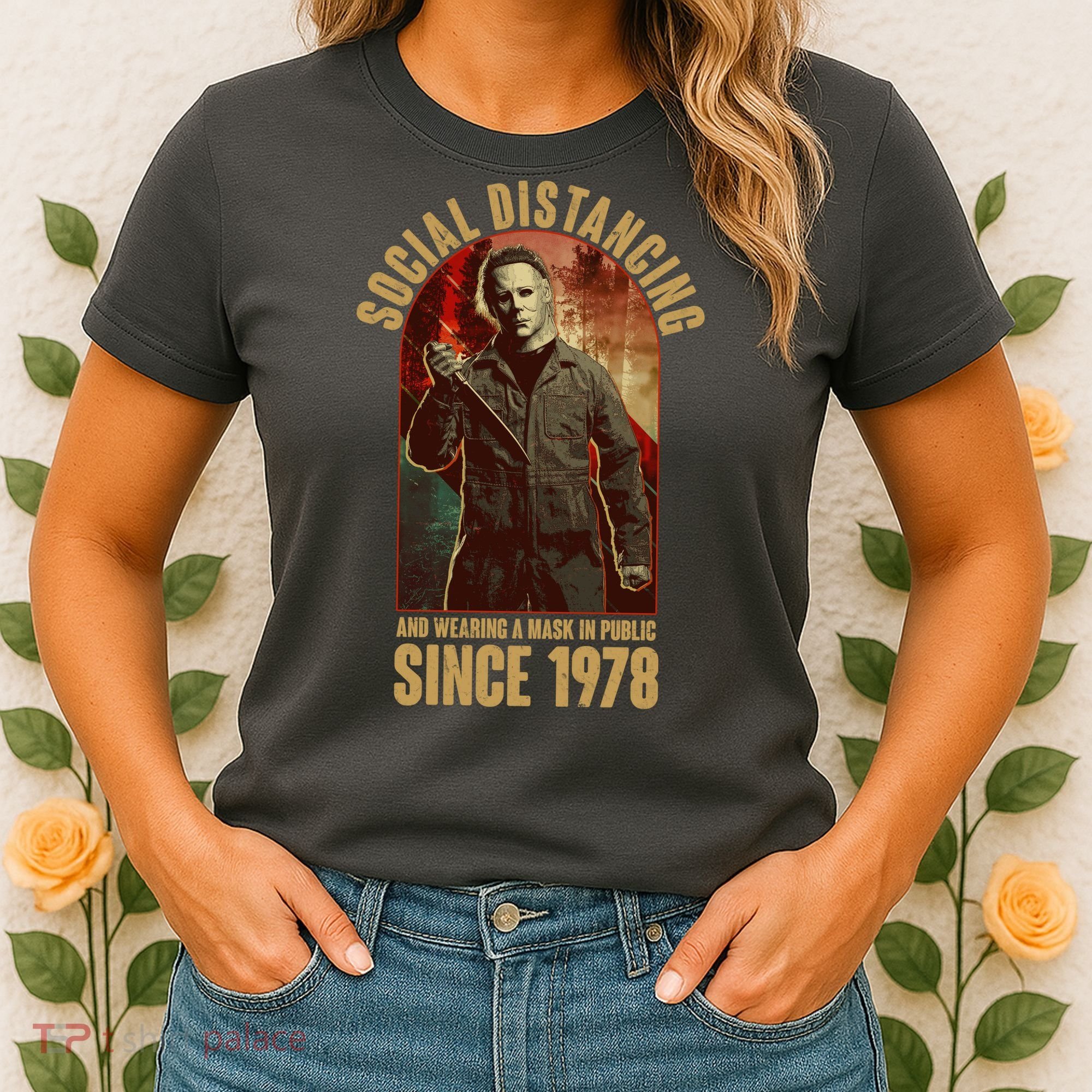 Halloween Social Distancing And Wearing A Mask Since 1978 Women's T-Shirt