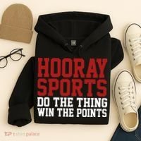 Hooray Sports Do The Thing Win The Points Hoodie thumb 4