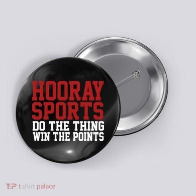 Hooray Sports Do The Thing Win The Points Button