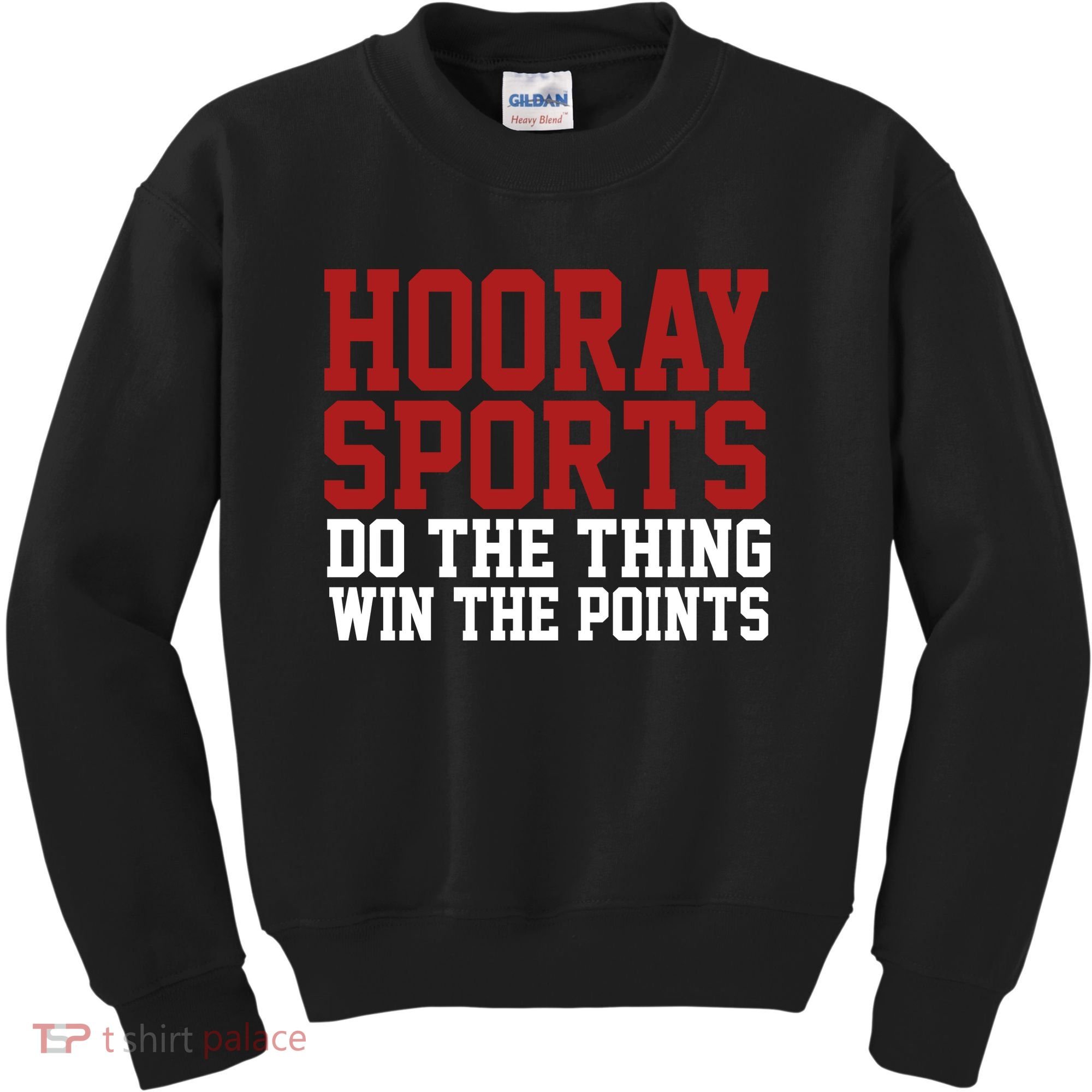 Hooray Sports Do The Thing Win The Points Kids Sweatshirt