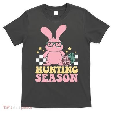 Hunting Season Easter Eggs Bunny Holiday T-Shirt