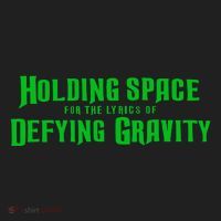 Holding Space For The Lyrics Of Defying Gravity Hat thumb 2
