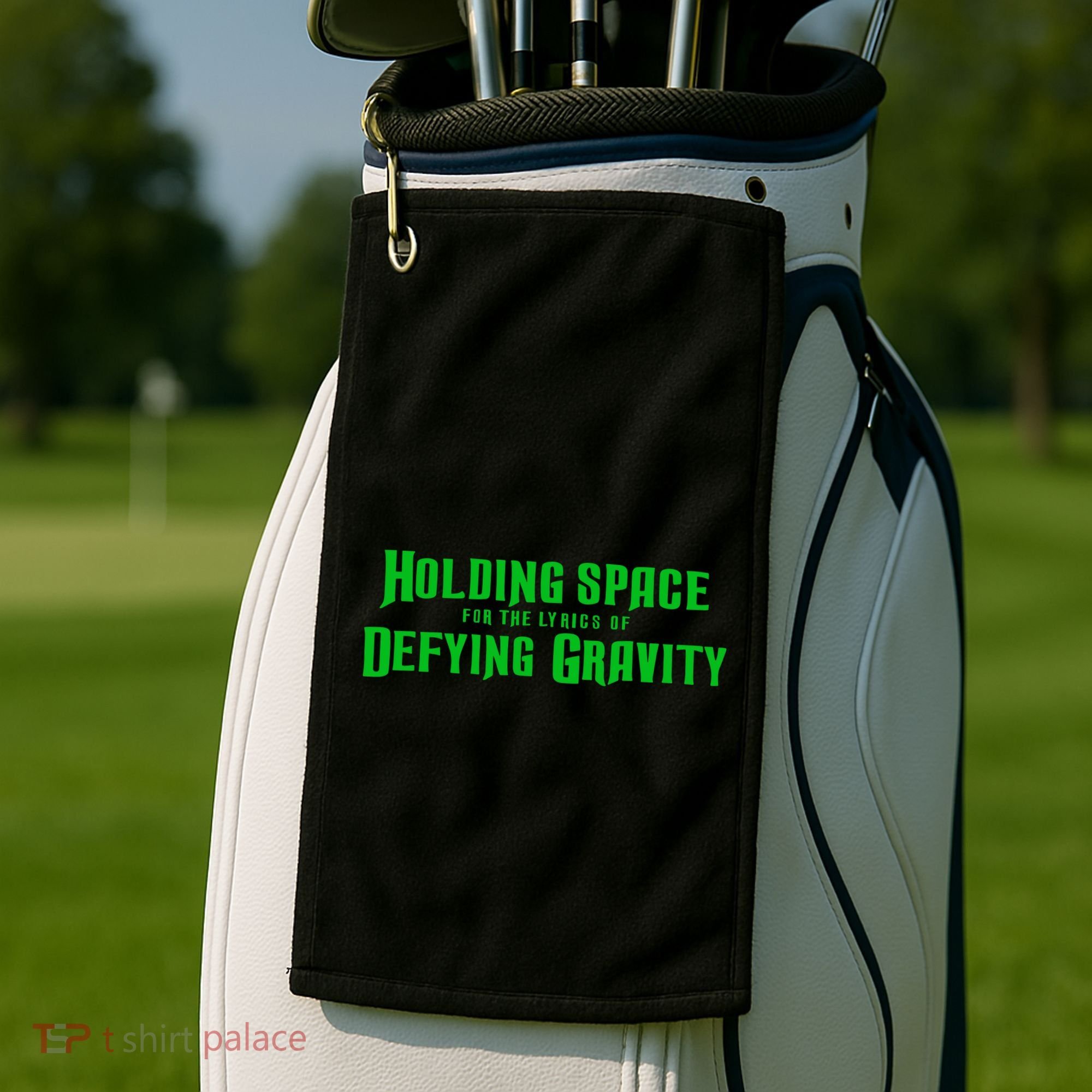 Holding Space For The Lyrics Of Defying Gravity Golf Towel