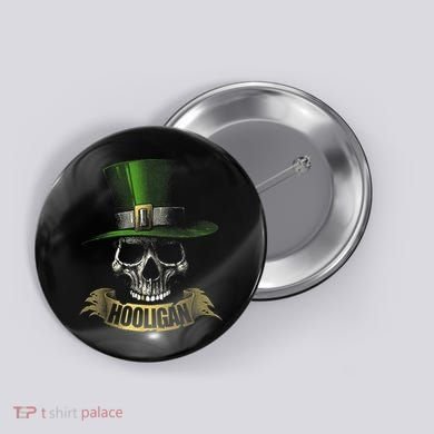 HOOLIGAN Skull Funny Irish Button