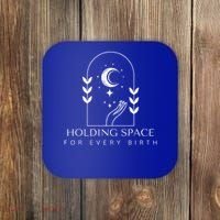 Holding Space For Every Birth Midwifery Doula L&D Nurse Team  Coaster thumb 0