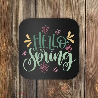 Hello Spring Flowers Coaster