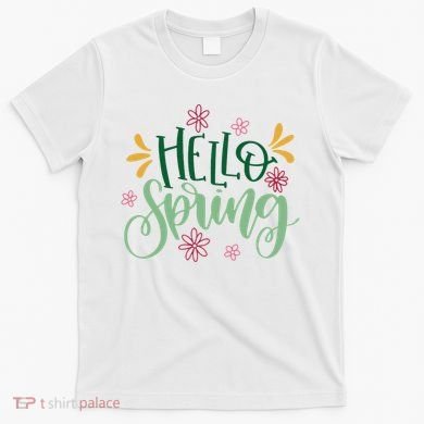 Hello Spring Flowers T-Shirt