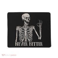Halloween S For Women Never Better Skeleton Funny Skull Mousepad thumb 0