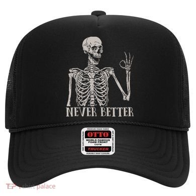 Halloween S For Women Never Better Skeleton Funny Skull Hat