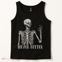 Halloween S For Women Never Better Skeleton Funny Skull Tank Top thumb 2