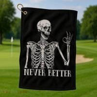 Halloween S For Women Never Better Skeleton Funny Skull Golf Towel thumb 1