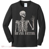 Halloween S For Women Never Better Skeleton Funny Skull Kids Long Sleeve Shirt thumb 0