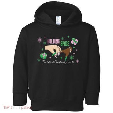 Holding Space For The Lyrics Of Defying Toddler Hoodie