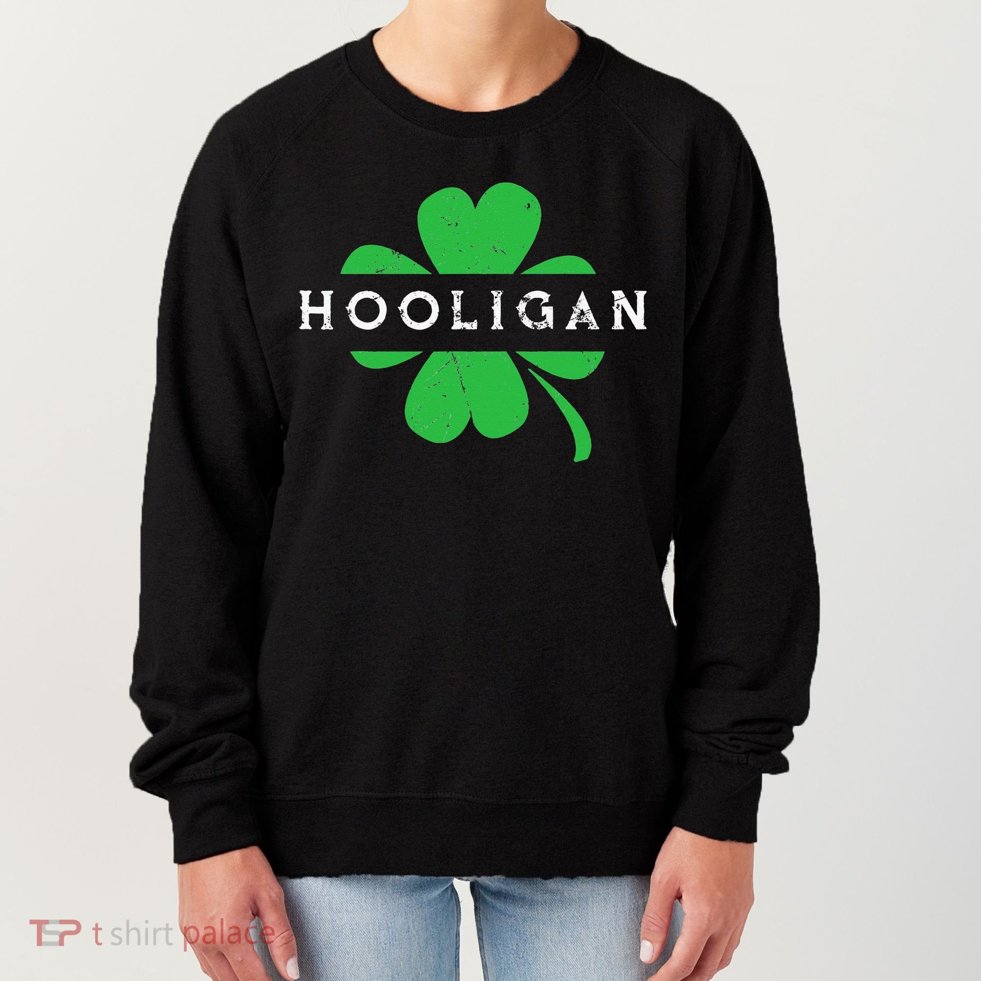 Hooligan Squad Funny St. Patrick's Day Irish Matching Group Women's Sweatshirt