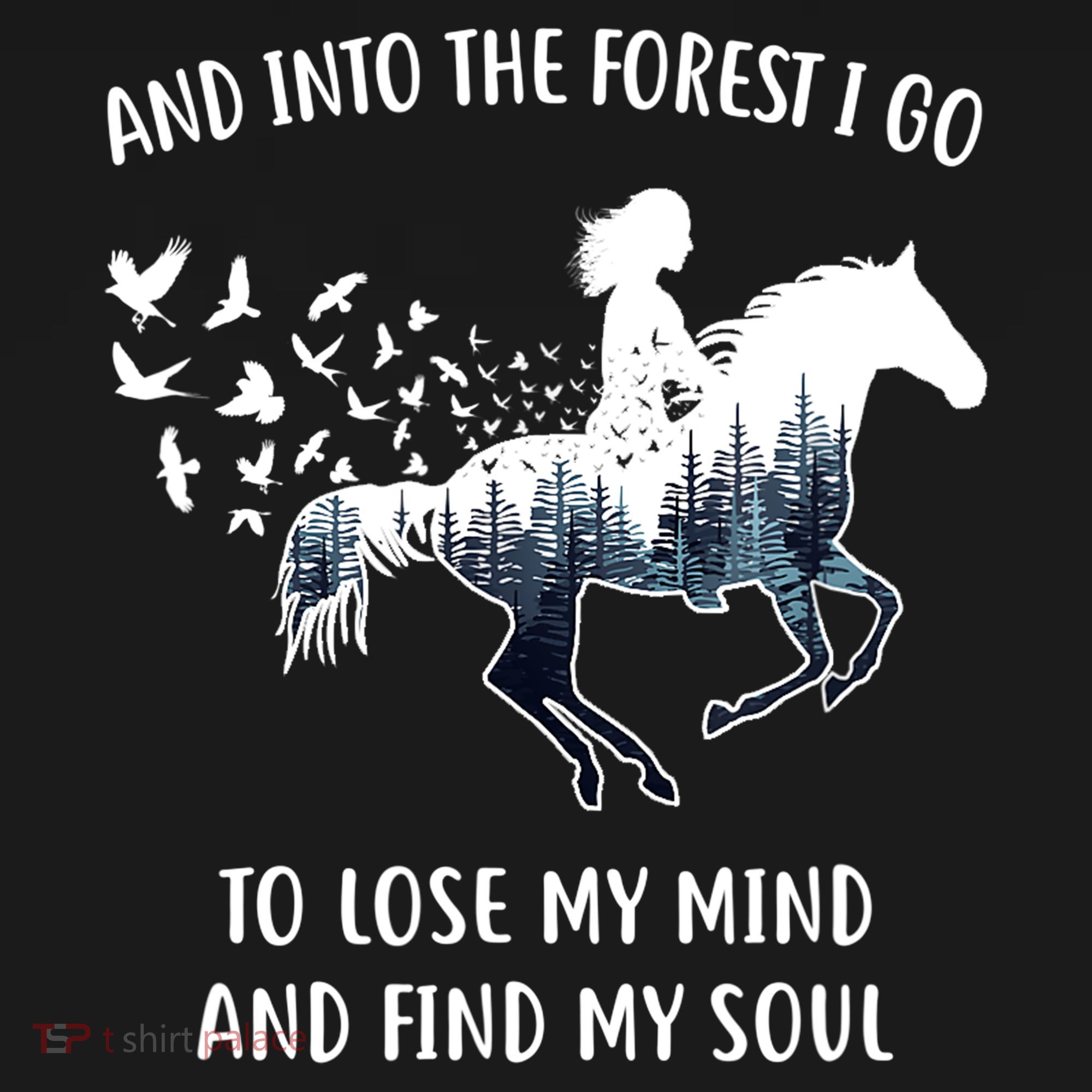 Horse Shirts For Women: Into The Forest I Go Horse Riding TShirt Women's Hoodie