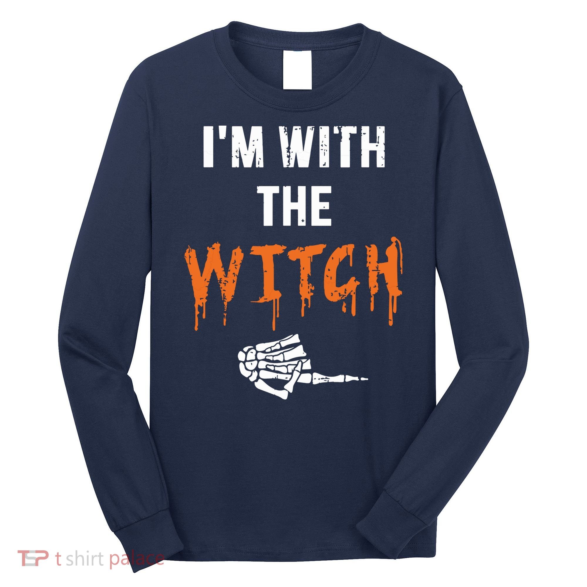 Halloween Shirt For Husbands I'm With The Witch She Be Crazy Long Sleeve Shirt