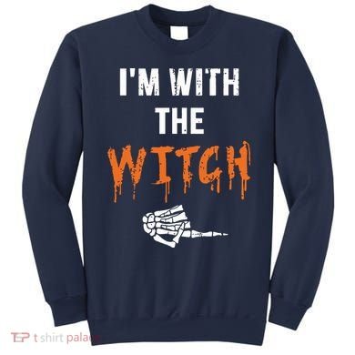 Halloween Shirt For Husbands I'm With The Witch She Be Crazy Sweatshirt