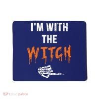 Halloween Shirt For Husbands I'm With The Witch She Be Crazy Mousepad thumb 0