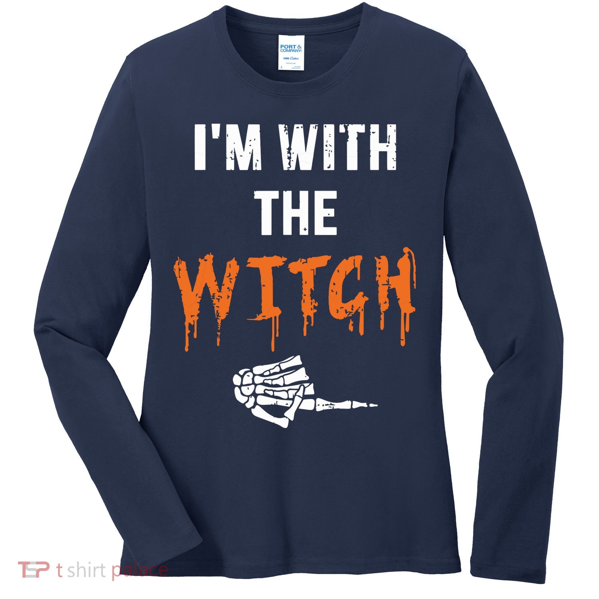 Halloween Shirt For Husbands I'm With The Witch She Be Crazy Women's Long Sleeve Shirt