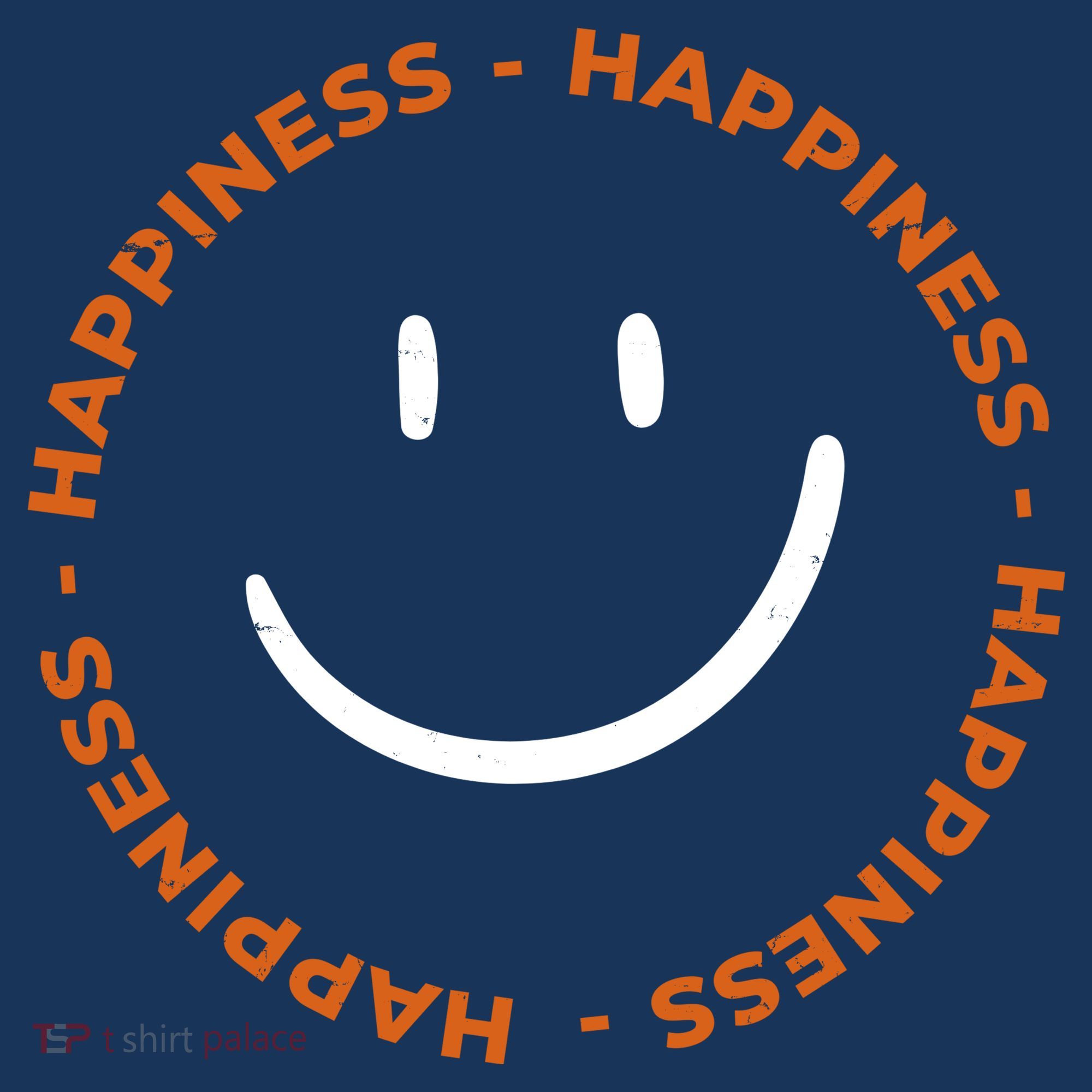 Happiness Smiley Face Be Happy Inspirational Women's T-Shirt