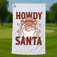 Howdy Santa Funny Christmas Holiday Golf Towel thumb 1