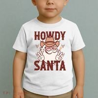 Howdy Santa Funny Christmas Holiday Toddler T-Shirt thumb 2
