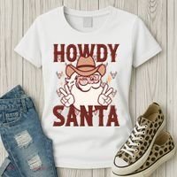 Howdy Santa Funny Christmas Holiday Women's T-Shirt thumb 3