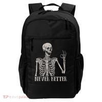 Halloween S For Women Never Better Skeleton Funny Skull Backpack thumb 0