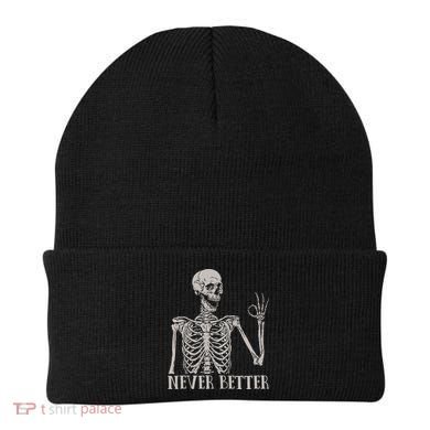 Halloween S For Women Never Better Skeleton Funny Skull Beanie