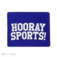 Hooray Sports! Funny Sports Cute Gift Mousepad thumb 0